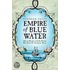 Empire Of Blue Water