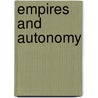 Empires And Autonomy door Onbekend