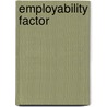 Employability Factor door Jill Russell