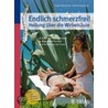 Endlich schmerzfrei! door Angie Holzschuh