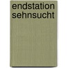 Endstation Sehnsucht by Tennessee Williams