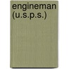 Engineman (U.S.P.S.) door Jack Rudman