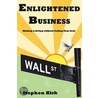 Enlightened Business door Stephen Kirk