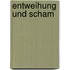 Entweihung und Scham