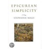 Epicurean Simplicity by Stephanie Mills