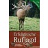Erfolgreiche Rufjagd