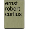 Ernst Robert Curtius door Onbekend
