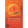 Erwachen ist einfach door Barbara Vödisch