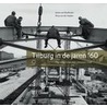 Tilburg in de jaren '60