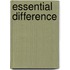 Essential Difference