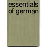 Essentials Of German door Robert Herbert Quick