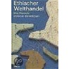 Ethischer Welthandel door Christoph Stückelberger