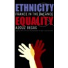 Ethnicity & Equality door Azouz Begag