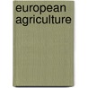 European Agriculture door Michael Franklin