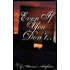 Even If You Don't...