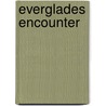 Everglades Encounter door , Dr. Dee