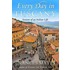 Every Day in Tuscany