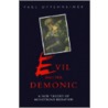 Evil and the Demonic door Paul Oppenheimer