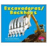 Excavadoras/Backhoes door Linda Williams