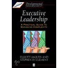 Executive Leadership door Stephen D. Clement