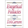 Exegetical Fallacies door Donald A. Carson