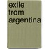 Exile from Argentina