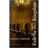 Exile in the Kingdom door Robert Harnum