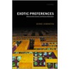 Exotic Preferences C door George Loewenstein