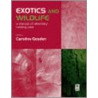 Exotics and Wildlife door Glen Rosa