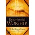 Experiential Worship