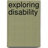 Exploring Disability door Geof Mercer