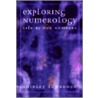 Exploring Numerology by Shirley Lawrence