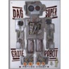 Dag supergrote robot by Marlies Visser