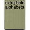 Extra-Bold Alphabets door Dan X. Solo