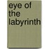Eye Of The Labyrinth