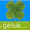 Geluk in je tuin by Hanneke van Dijk