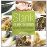 Slank in elk seizoen
