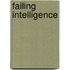Failing Intelligence