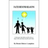 Faith Beyond Reasons by Bennie Babers Lampkins