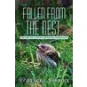 Fallen from the Nest by Florence L. Lacroix