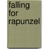 Falling For Rapunzel