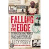 Falling Off The Edge by Alex Perry