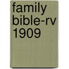 Family Bible-rv 1909 by Unknown