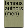 Famous Authors (Men) door Onbekend