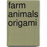 Farm Animals Origami by Unknown