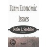 Farm Economic Issues by Denise L. Sandrino