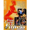 Fast Lane To Fitness by Robert Kennedy Jr.