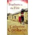 Feathers In The Fire