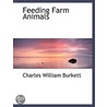 Feeding Farm Animals by Charles William Burkett