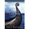 Fellowship of Ghosts door Paul Watkins